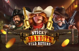 game slot Sticky Bandits Wild Return
