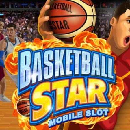 Trở thành ngôi sao bóng rổ trong game slot Basketball Star