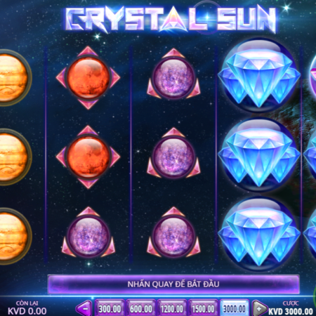 Crystal Sun – Trò chơi có tỷ lệ trả thưởng siêu khổng lồ