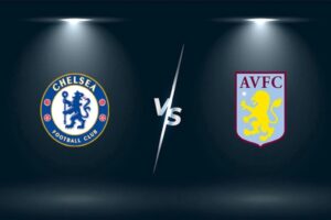 Dự Đoán Chelsea Vs Aston Villa 23h30 Ngày 01/04/23