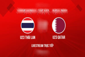 Dự Đoán U23 Thái Lan Vs U23 Qatar 2h00 Ngày 26/3