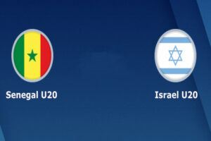 Dự Đoán U20 Senegal Vs U20 Israel 01h00 Ngày 25/05/2023