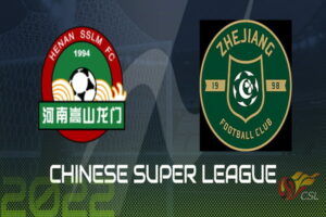 Dự Đoán Henan FC Vs Zhejiang Professional FC 16h30 Ngày 09/06/2023