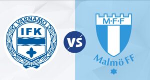 Dự Đoán Malmo FF Vs IFK Varnamo 00h00 Ngày 01/08/2023