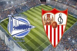 Dự Đoán Deportivo Alaves Vs Sevilla 00h00 Ngày 22/08/2023
