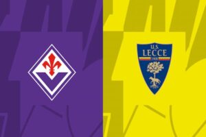 Dự Đoán Fiorentina Vs Lecce 23h30 Ngày 27/08/2023
